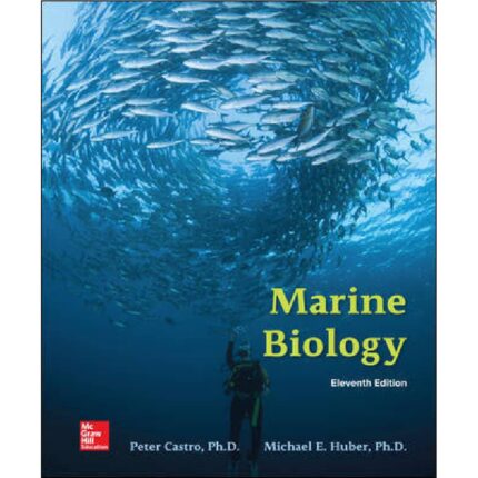 Marine Biology 11th Edition By Castro Test Bank 1