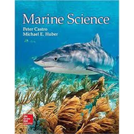 Marine Science Ist Edition By Peter Castro – Test Bank