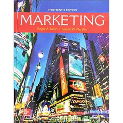 Marketing 13th Edition By Roger Kerin – Test Bank