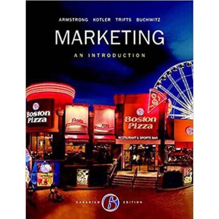 Marketing An Introduction 6th Canadian Edition By Armstrong – Test Bank