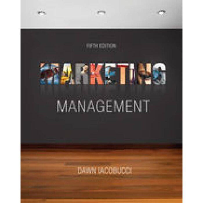 Marketing Management 5th Edition By Dawn Iacobucci – Test Bank 1