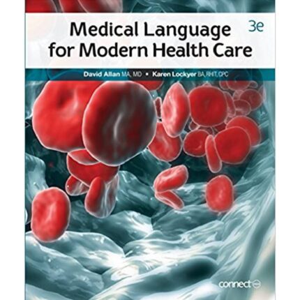 Medical Language For Modern Health 3rd Edition By David Allan Test Bank
