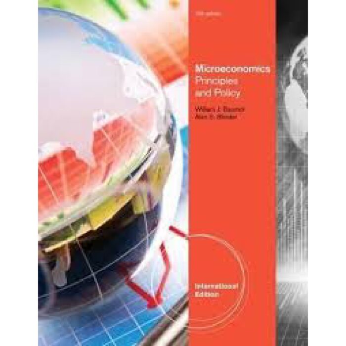 Microeconomics Principles And Policy 12th Edition International Edition By Baumol William J. – Test Bank 1