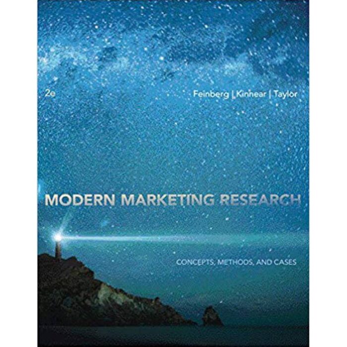 Modern Marketing Research Concepts Methods And Cases 2nd Edition By Fred M. Feinberg – Test Bank