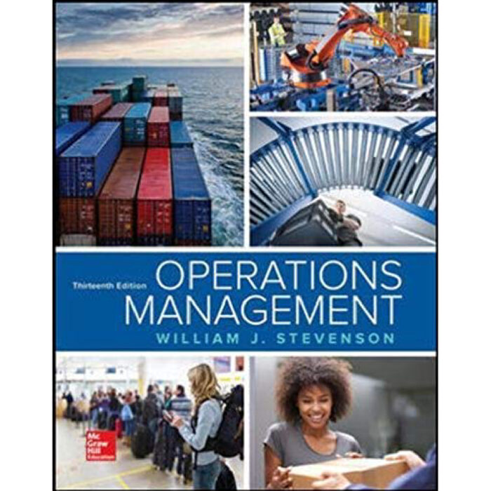 Operations Management 13th Edition By William J Stevenson – Test Bank