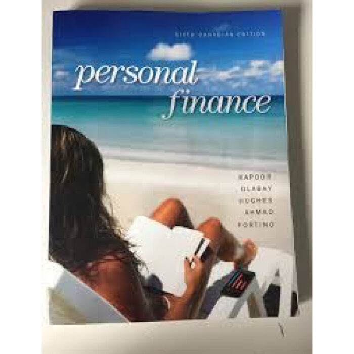 Personal Finance Canadian 6th Edition By Kapoor – Test Bank