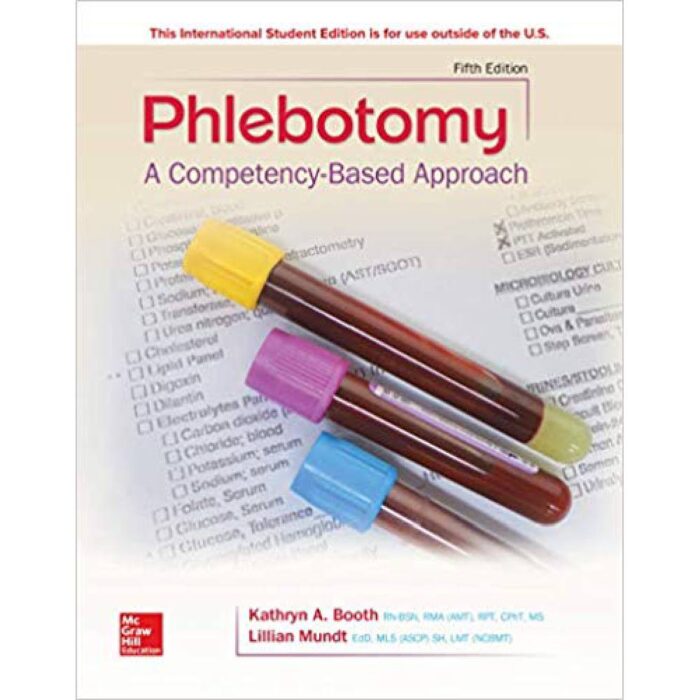 Phlebotomy A Compentency Based Approach 5th Edition By Kathryn Booth – Test Bank