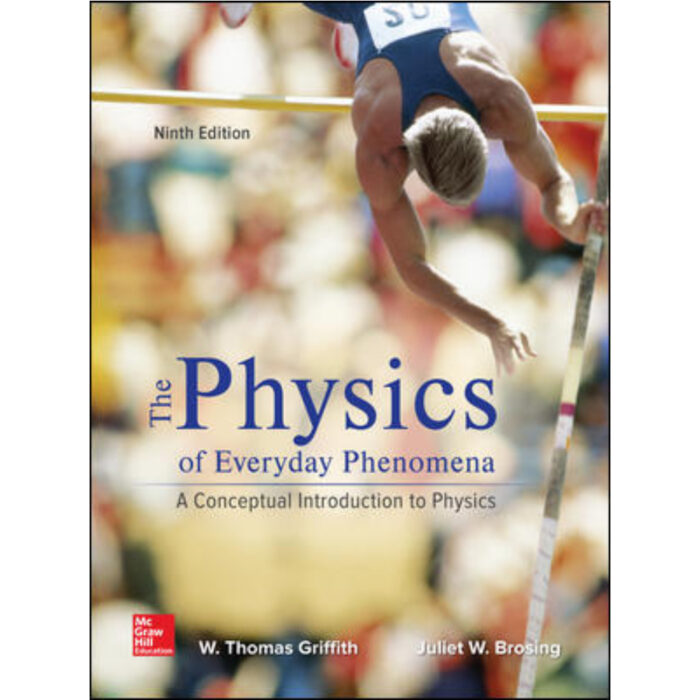 Physics Of Everyday Phenomena 9th Edition By WThomas – Test Bank