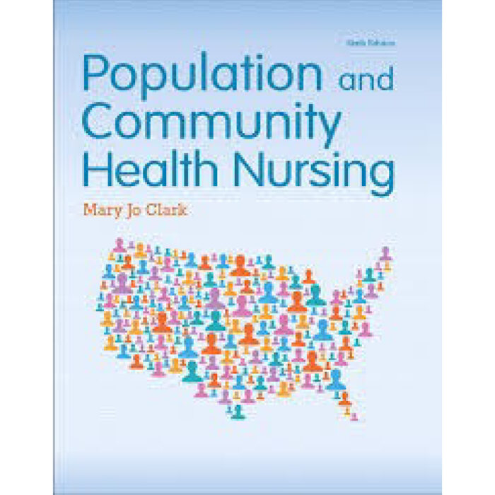 Population And Community Health Nursing 6th Edition By Clark Test Bank