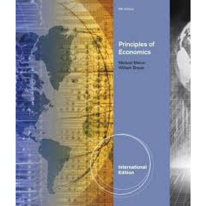 Principles Of Economics International Edition 9th Edition By Michael Melvin – Test Bank