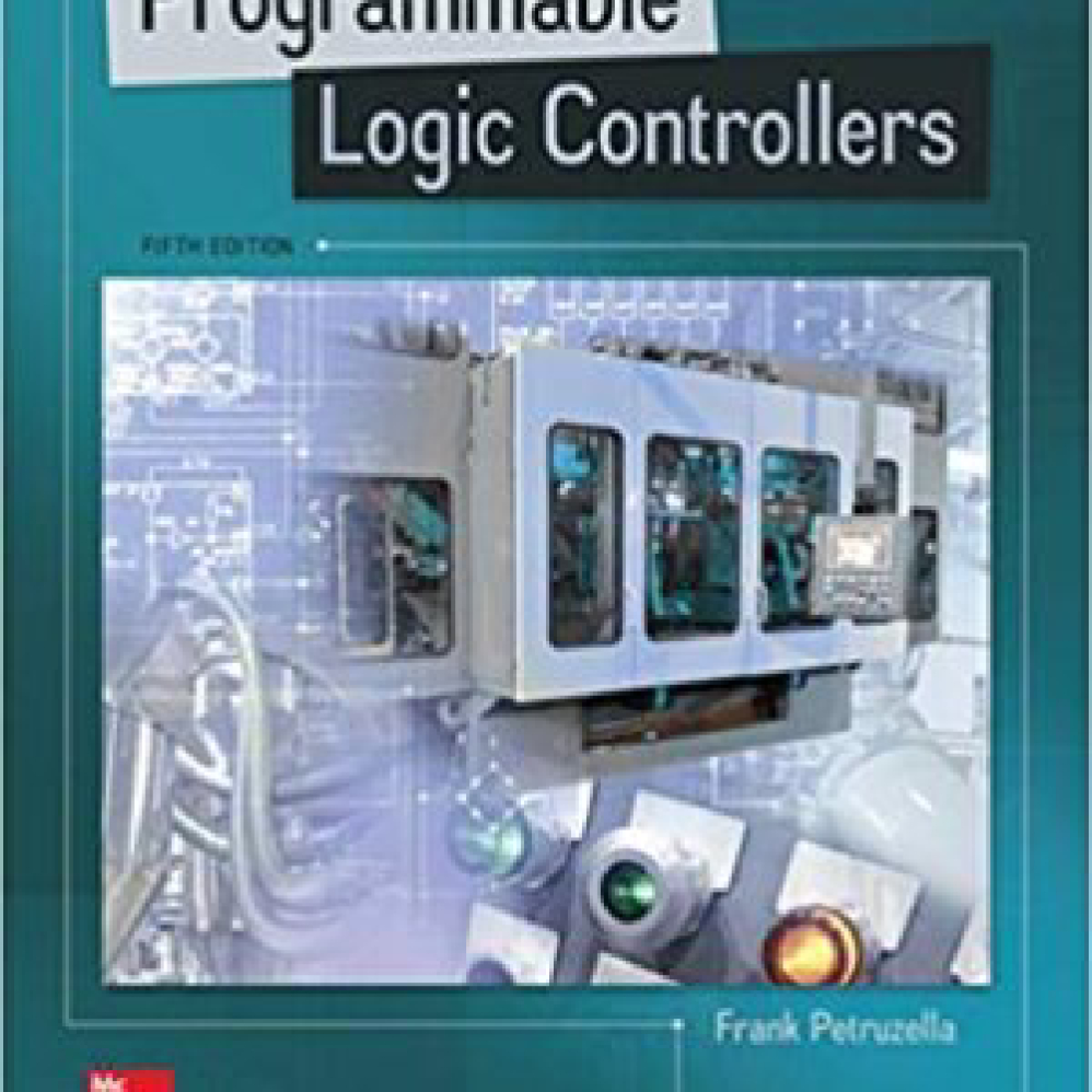Programmable Logic Controllers 5th Edition By Frank Petruzella