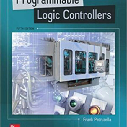 Programmable Logic Controllers 5th Edition By Frank Petruzella – Test Bank