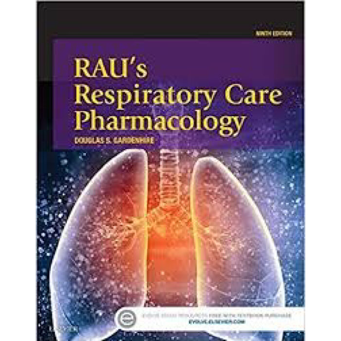 Raus Respiratory Care Pharmacology 9th Edition By Gardenhire – Test Bank