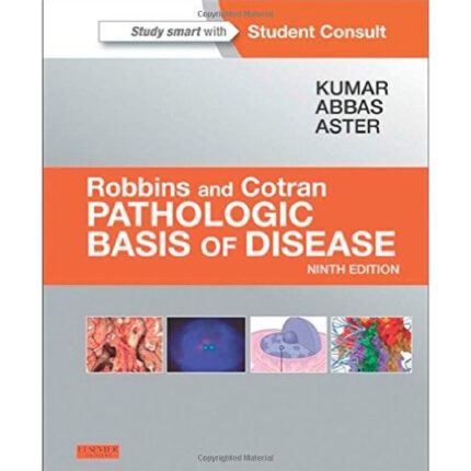 Robbins Cotran Pathologic Basis Of Disease 9th Edition By Vinay Kumar – Test Bank