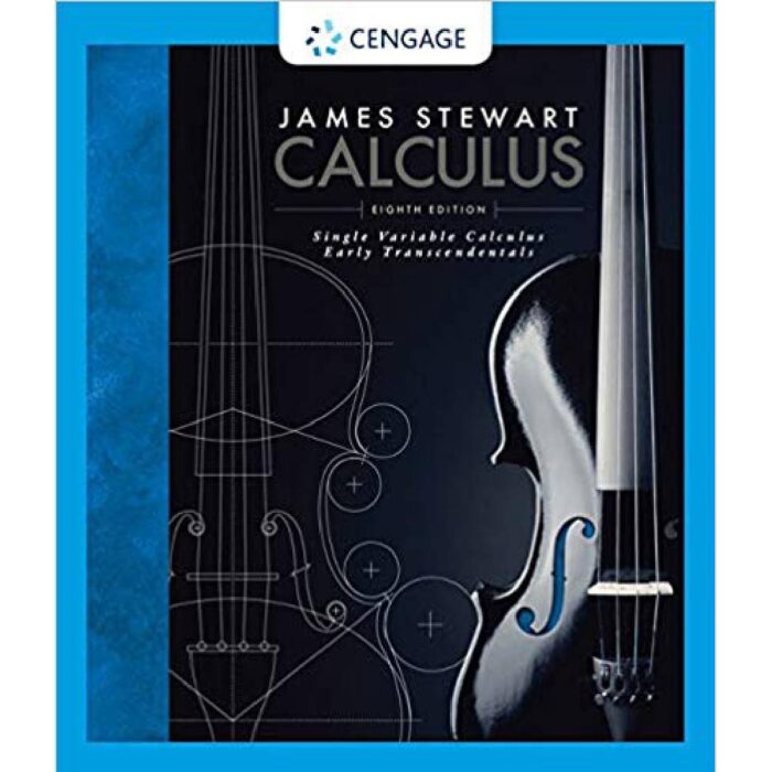 Single Variable Calculus 8th Edition By James Stewart – Test Bank