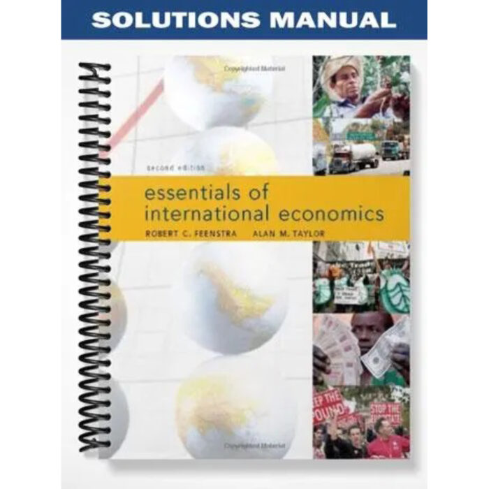 Solutions Manual For Essentials Of International Economics 2nd Edition By Feenstra 1