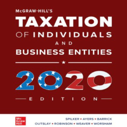 Taxation Of Individuals Business Entities 11th Edition By Brian Spilker – Test Bank