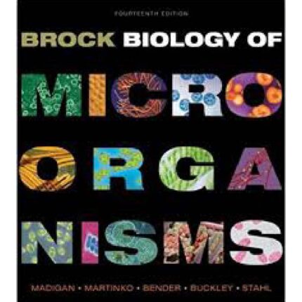 Test Bank Brock Biology Of Microorganisms 14th Edition By Michael T. Madigan