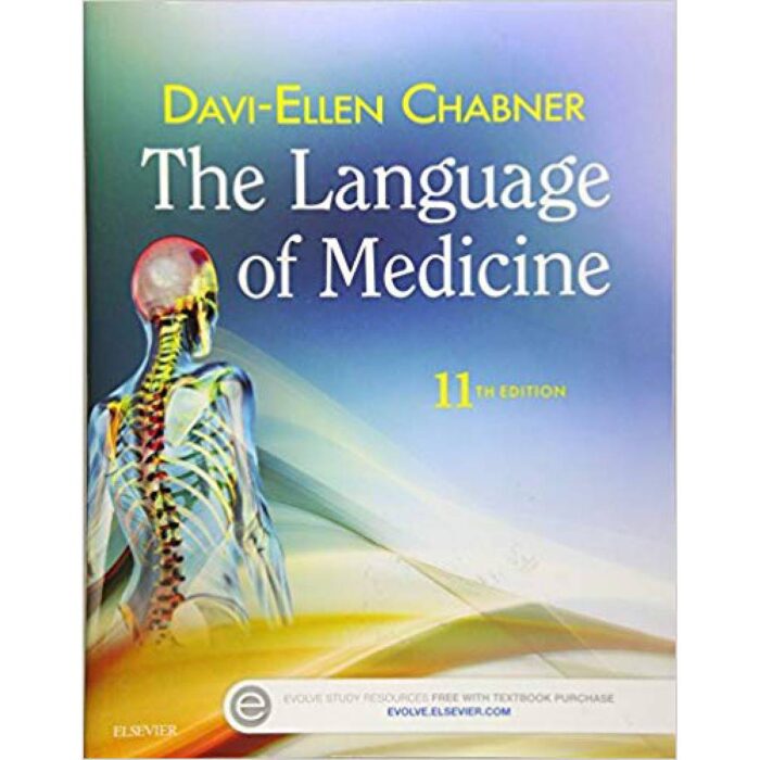 The Language Of Medicine 11th Edition By Chabner – Test Bank