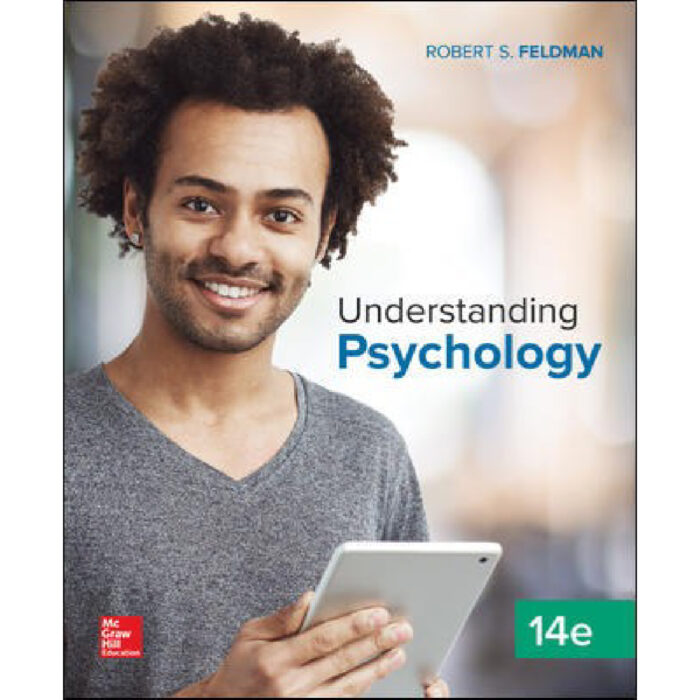 Understanding Psychology 14th Edition By Robert Feldmen Test Bank