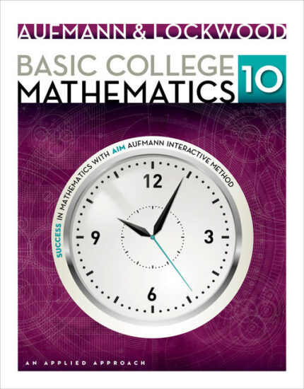 Basic College Mathematics An Applied Approach 10th Edition By Aufmann Test Bank