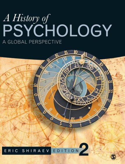 A History Of Psychology A Global Perspective 2nd Edition By Eric Shiraev Test Bank