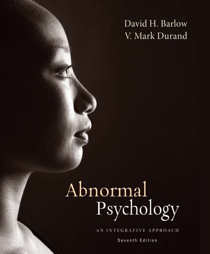 Abnormal Psychology An Integrative Approach 7th Edition By David H. Barlow Test Bank