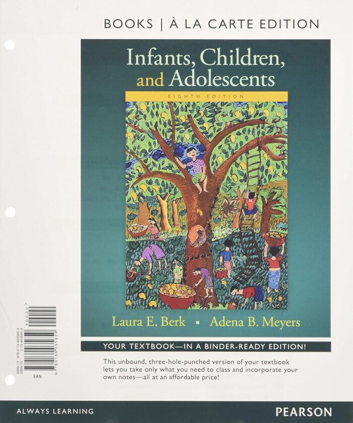 Infants Children And Adolescents 8th Edition By Berk Meyers Test Bank