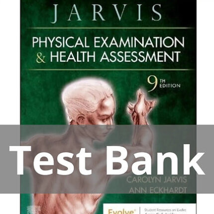 JARVIS Physical Examination and Health 9th Edition Test Bank